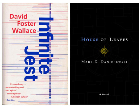 Infinite Jest and House of Leaves