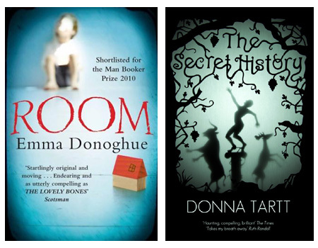 Room by Emma Donohgue and The Secret History by Donna Tartt